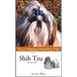 Shih Tzu: Your Happy Healthy Pet - Hardcover
