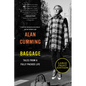 Baggage: Tales from a Fully Packed Life - Paperback