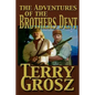 The Adventures Of The Brother's Dent - Paperback