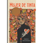Mujer de tinta - Paperback