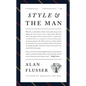Style and the Man - Hardcover
