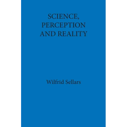 Science, Perception and Reality - Paperback