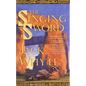 The Singing Sword: The Dream of Eagles, Volume 2 - Paperback