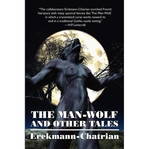 The Man-Wolf and Other Tales (Expanded Edition) - Paperback