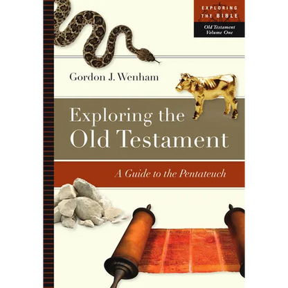 Exploring the Old Testament: A Guide to the Pentateuch - Paperback