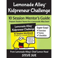 Lemonade Alley Kidpreneur Challenge: 10 Session Mentor's Guide - Paperback