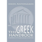 The Greek Handbook: A Compendium of the Greek Language in chart form - Paperback
