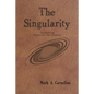 The Singularity: The Ruach Saga Volume One-Second Edition - Paperback