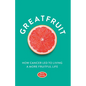 Greatfruit - Paperback