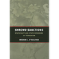 Shrewd Sanctions: Statecraft and State Sponsors of Terrorism - Paperback