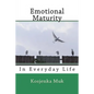 Emotional Maturity: In Everyday Life - Paperback