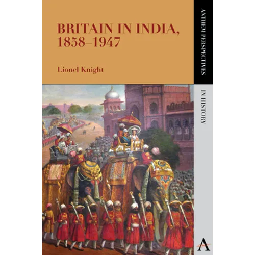 Britain in India, 1858-1947 - Paperback