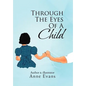 Through the Eyes of a Child - Hardcover