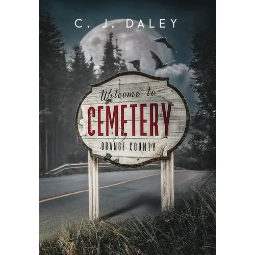 Welcome to Cemetery - Hardcover