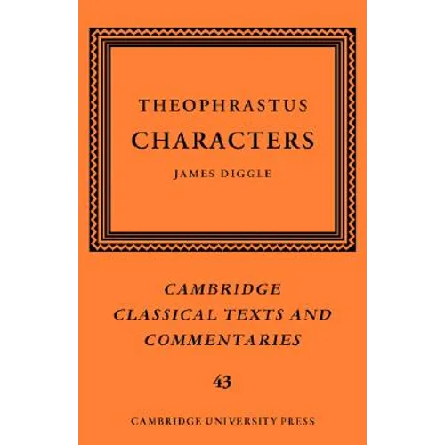 Theophrastus: Characters - Paperback