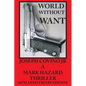 World Without Want - Paperback
