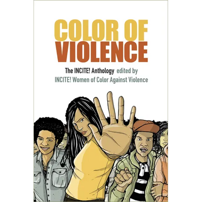 Color of Violence: The INCITE! Anthology - Paperback