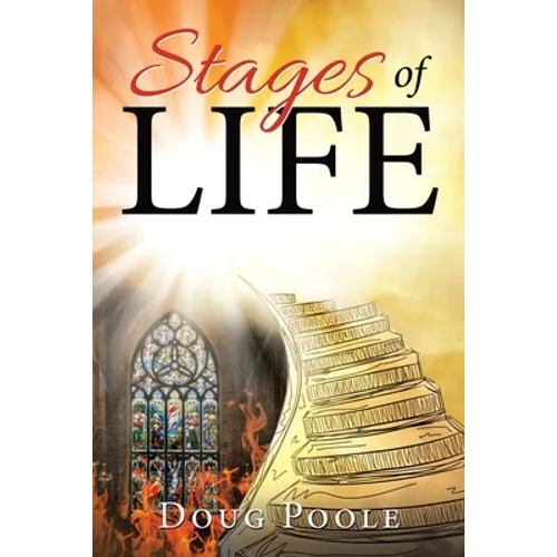 Stages of Life - Paperback