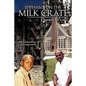 Epiphany on the Milk Crate - Hardcover
