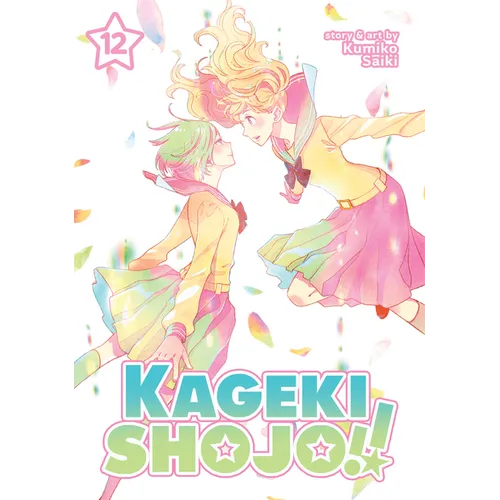 Kageki Shojo!! Vol. 12 - Paperback