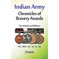 Indian Army: The Medals and Ribbons - Hardcover