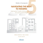 Navigating the Right to Housing: Exploring the Complex Landscape of Access, Occupancy and Exit Rights Volume 5 - Paperback