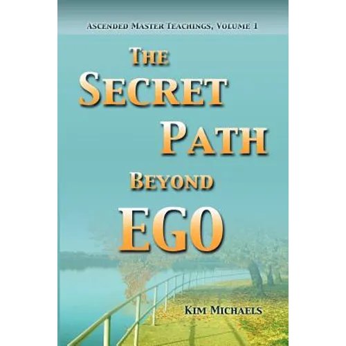 The Secret Path Beyond Ego - Paperback