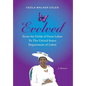 Evolved: From the Fields of Farm Labor to the United States Department of Labor - Hardcover
