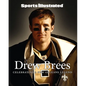 Sports Illustrated Drew Brees: Celebrating a New Orleans Legend - Hardcover