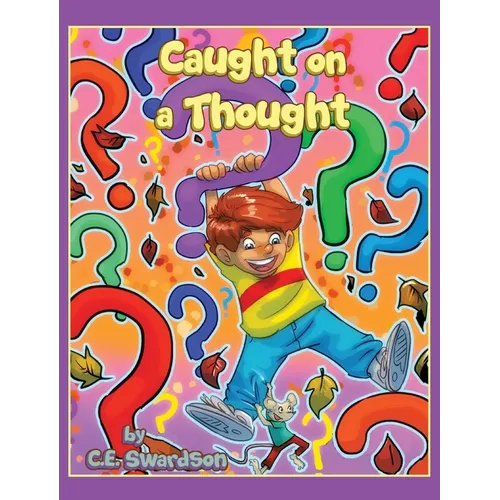 Caught on a Thought - Hardcover