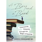 A Boy and a Book: Overcoming Obstacles through the Magic of Reading - Hardcover