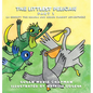 The Littlest Pelican Part 1 - Hardcover