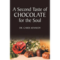 A Second Taste of Chocolate for the Soul - Paperback