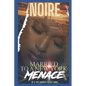 Married To A New York Menace: He's The Sickest In The City - Paperback