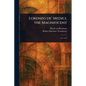 Lorenzo De' Medici, the Magnificent - Paperback