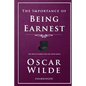 The Importance of Being Earnest - Paperback