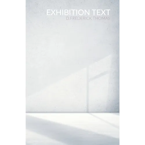Exhibition Text - Paperback