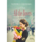All the flowers that I won - Paperback