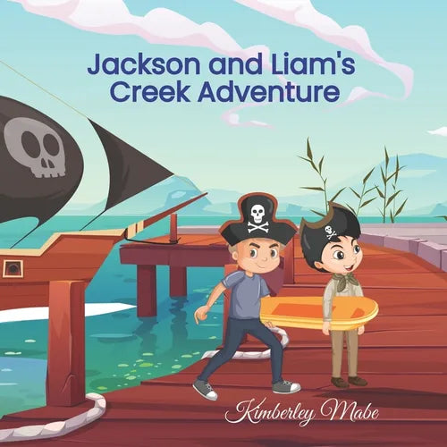 Jackson and Liam's Creek Adventure - Paperback
