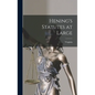 Hening's Statutes at Large - Hardcover