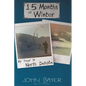 15 Months of Winter: My Year in North Dakota - Paperback