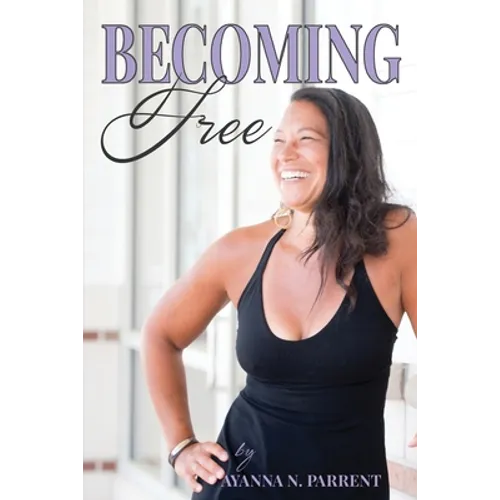 Becoming Free - Paperback