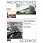 Architectures of Science: The Berlin Universities and Their Development in Urban Space - Paperback