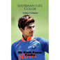 Shubman Gill Color - Paperback