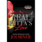 All I Want Is A Real Hitta's Love - Paperback