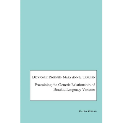 Examining the Genetic Relationship of Binukid Language Varieties - Paperback