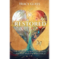 Restored: God's Promises to Beautifully Rebuild You After Divorce or Separation - Paperback