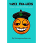 420 Ad-Libs: World's Greatest Stoner Game - Paperback