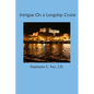 Intrigue On a Longship Cruise - Paperback