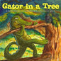Gator in a Tree - Paperback